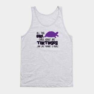 All this GIRL cares about are TORTOISES Tank Top